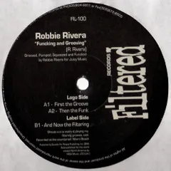 米12” Robbie Rivera Funcking And Grooving FIL100,FIL100 Filtered Records /00250