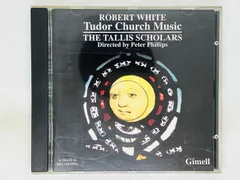 CD 【ふち緑塗】英盤 ROBERT WHITE / TUDOR CHURCH MUSIC / Gimell THE TALLIS SCHOLARS England M06