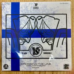 【新品】DJ YAN × DJ SHOKI - CROSSING THE LINE [MIX CD]