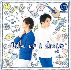 【中古PCソフト】Make up a dream/Umake /artsonic /UMake(伊東健人,中島ヨシキ) /K1501-240517B-5120 /4539690033372