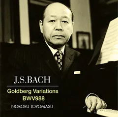 2024年最新】J.S. バッハ:ゴルトベルク変奏曲 BWV 988 (J.S.Bach