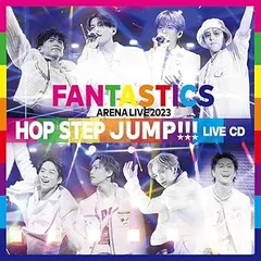 【中古】(未使用･未開封品)FANTASTICS ARENA LIVE 2023 ”HOP STEP JUMP” LIVE CD(ALBUM2枚組) FANTASTICS from EXILE TRIBE [CD]