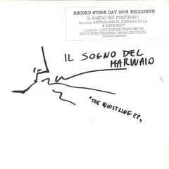 米7” Il Sogno Del Marinaio The Whistling EP ORGM2063 ORG Music /00080