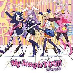 TVアニメ「SHOW BY ROCK!!#」ED主題歌「My Song is YOU!!」