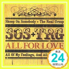 All For Love ~愛こそすべて~ [CD] Skoop On Somebody+The Real Group、 シライシ紗トリ、 永六輔、 Benny Andersson、 Anders Edenroth、 Stig Anderson、 B_02のサムネイル