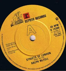 英7” Ralph McTell Streets Of London K14380 Reprise Records /00080