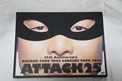 【中古】25th Anniversary DREAMS COME TRUE CONCERT TOUR 2014 - ATTACK25 -(初回限定盤)[DVD]