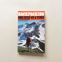 Backpacking: One Step at a Time / バックパッキング