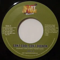 英7” Lukie D / Sandeeno & Joseph Cotton Cant Cool Cant Quench / Welcome 2 London HOL007 Heart Of Love Records /00080