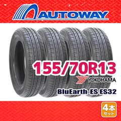 【AUTOWAY】 新品 155/70R13 サマータイヤ YOKOHAMA BluEarth-ES ES32(ES32B) 13インチ 4本セット 夏タイヤ オートウェイ