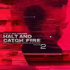 【中古】Halt and Catch Fire (Original Television Series Soundtrack Volume 2)のサムネイル