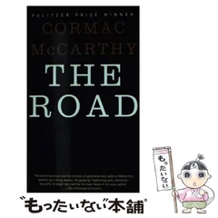 【中古】 The road pbk (Vintage international) / Cormac McCarthy / Vintage Books