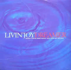 英12” Livin Joy Dreamer MCST2056 MCA Records /00250