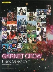 GARNET　CROW　Piano　Selection　ピアノ楽譜　中古 GARNET CROW Piano Selection ピアノ楽譜 中古 GARNET CROW／ピアノ