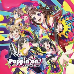 中古】アニメ系CD BanG Dream! バンドリ! Poppin'Party / Poppin'on