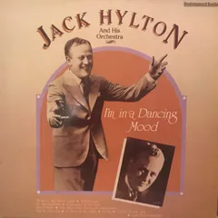 英LP Jack Hylton And His Orchestra Im In A Dancing Mood SH505 World Records (6) /00260