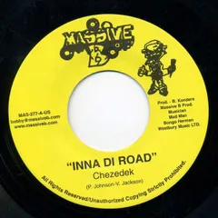 米7” Chezidek Inna Di Road / Jah Love MAS277 Massive B /00080