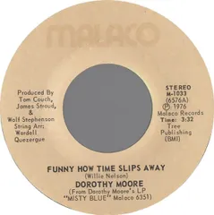米7” Dorothy Moore Funny How Time Slips Away / Aint That A Mothers Luck M1033 Malaco Records /00080