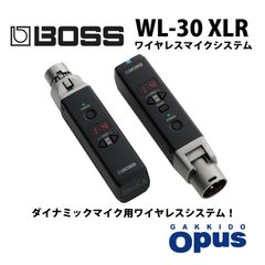 【新品】BOSS WL-30XLR ボス ダイナミックマイク用ワイヤレスシステム