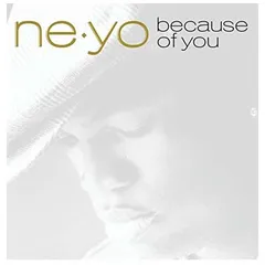 Because of You [Audio CD] Ne-Yo
