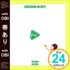 【帯あり】#PLAY(DVD付) [CD] DOBERMAN INFINITY_07