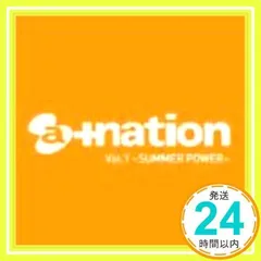 邦楽 a +nation vol.1 summer power a-nation vol.1 - SUMMER POWER - メルカリ