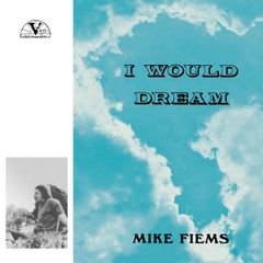 西LP Mike Fiems I Would Dream MAPA0007 Mapache Records 未開封 /00260