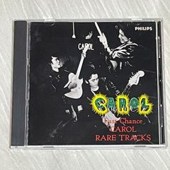 キャロル｜ラストチャンス／キャロル・レア・トラックス（中古CD）