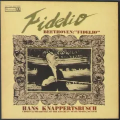 【中古】LPレコード ハンス・クナッパーツブッシュ / ベートーヴェン：歌劇「フェデリオ」全曲