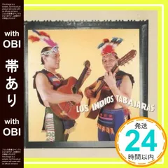 ロス・インディオス・タバハラス ロス・インディオス・タバハラス 新編「ロス・インディオス