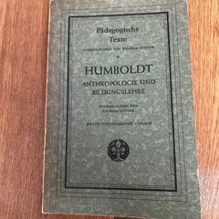 HUMBOLDT ANTHROPOLOGIE UND BILDUNGSLEHRE HERAUSGEGEBEN VON ANDREAS FLITNER ZWEITE DURCHGESEHENE AUFLAGE