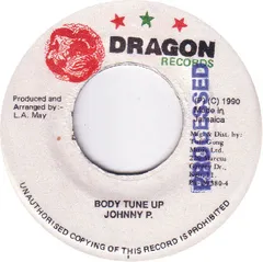 ジャマイカ7” Johnny P Body Tune Up NONE Dragon Records /00080