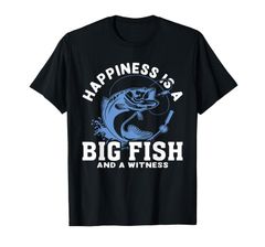 幸せは大きな魚で目撃者釣り Tシャツ