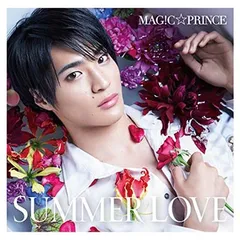 USED【】SUMMER LOVE(初回限定“平野泰新”盤) [Audio CD] MAG!C☆PRINCE; MOMIKEN and UZ