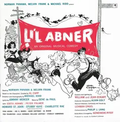 米CD Norman Panama, Melvin Frank & Michael Kidd Lil Abner - An Original Musical Comedy SK87700 Sony Classical, Columbia, Legacy /00