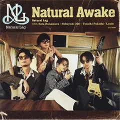 CD / Natural Lag / Natural Awake (CD(スマプラ対応))