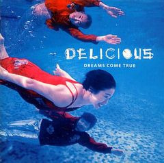 【中古】DELICIOUS  /  DREAMS COME TRUE（帯無し）