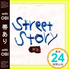 【帯あり】Street Story [CD] HY_07