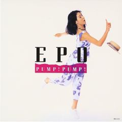 エポEPO／PUMP! PUMP! LPレコード アナログ盤 - メルカリ