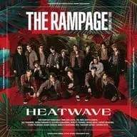 THE RAMPAGE from EXILE TRIBE / HEATWAVE[通常盤]