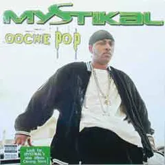 米12” Mystikal Oochie Pop 82876602901 Jive /00250