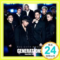 BIG CITY RODEO(CD+DVD) [CD] GENERATIONS from EXILE TRIBE_02