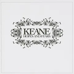 ◇キーン/KEANE/Hopes & Fears　輸入盤/B000250702