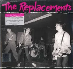 ◾️高音質ライノ重量盤 ◾️THE REPLACEMENTS / ザ・リプレイスメン ザ・リプレイスメンツの ”ハードコアパンク” な原点― 1981年の