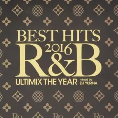 BEST HITS 2016 R&B Ultimix The Year 【CD、音楽 中古 CD】レンタル落ち