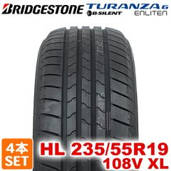 【2024年製】 送料無料 BRIDGESTONE HL 235/55R19 108V XL TURANZA 6 ENLITEN トランザ ブリヂストン ノーマルタイヤ 夏タイヤ サマータイヤ 4本セット