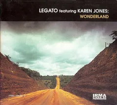 伊CD Legato, Karen Jones Wonderland IRMA4843812 Irma CasaDiPrimordine, Irma Molto Jazz /00110