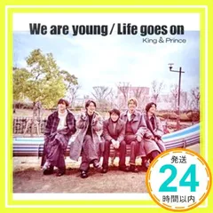 ✨新品✨We are young / Life goes on (初回限定盤B)(DVD付) [CD] King & Prince_11