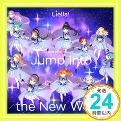 [러브라이브! 슈퍼스타!!] Liella! 유닛 미니앨범 [Jump Into the New World] [CD] Liella!_02