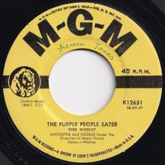 Sheb Wooley The Purple People Eater / I Can't Believe You're Mine MGM US K12651 210918 R&B R&R レコード 7インチ 45
